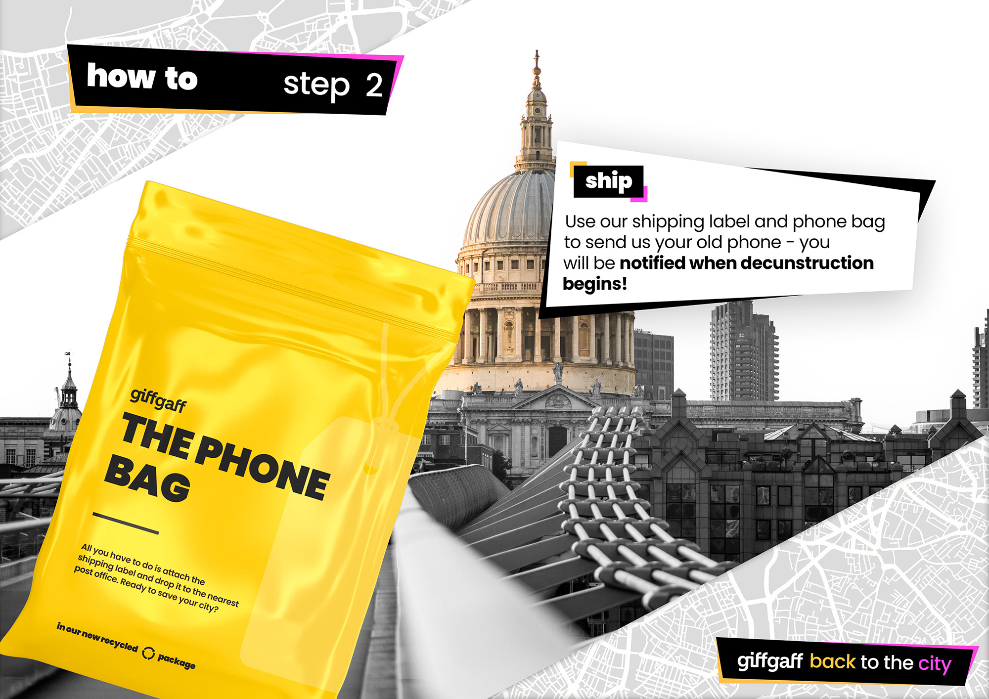 Campaign visual for step 2 showing a bright yellow 'Phone Bag' shipping package against the London skyline, explaining how to send old phones for recycling.